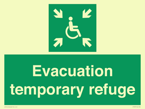 Evacuation temporary refuge
